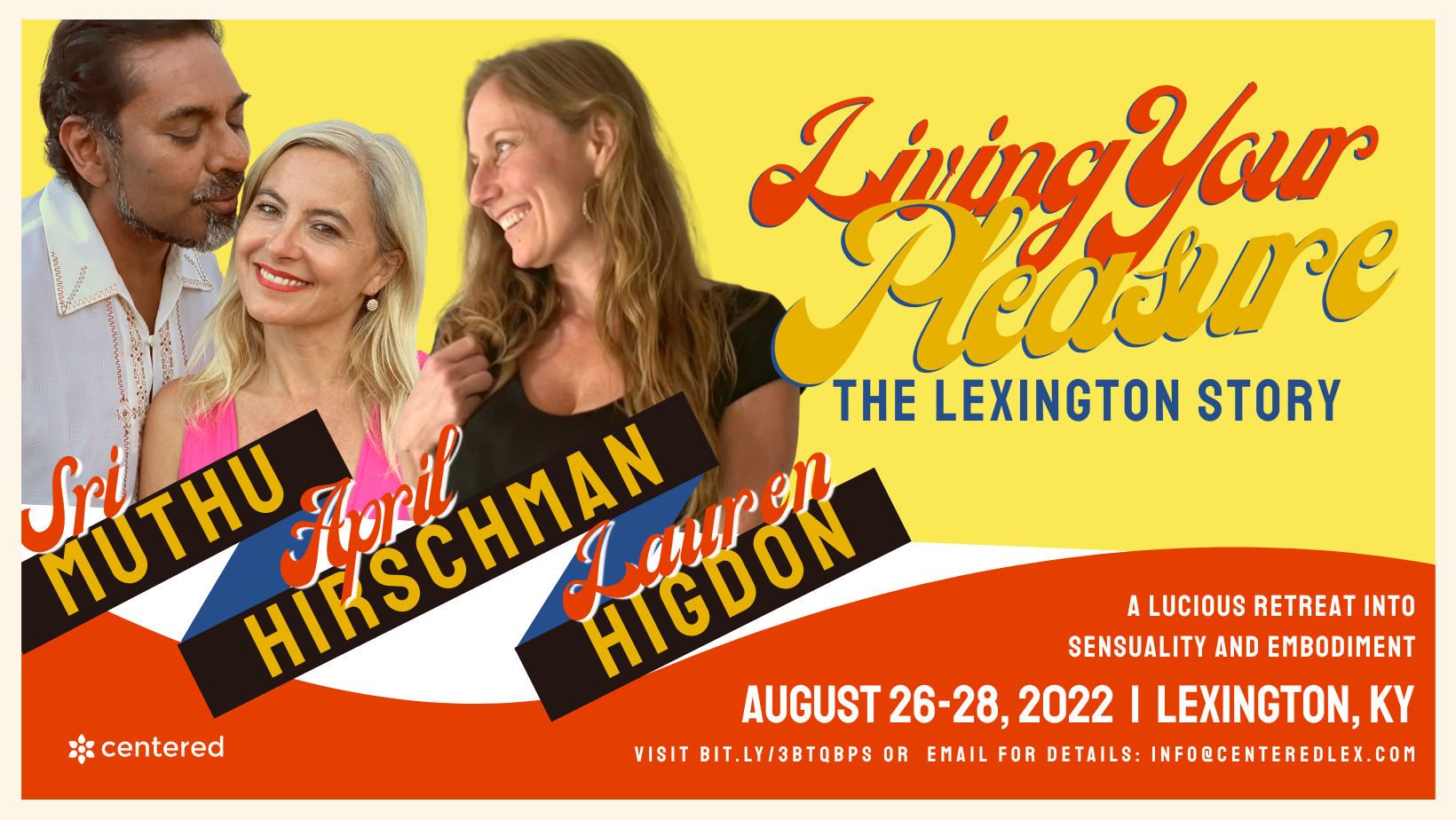 Conceiving the Story: Living Your Pleasure comes to life in Lexington, KY |  Centered